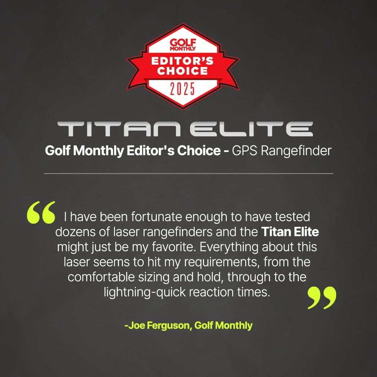 Golf Monthly Editor's Choice 2025 badge with Titan Elite GPS Rangefinder review quote